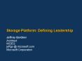 Storage Platform: Defining Leadership PowerPoint PPT Presentation