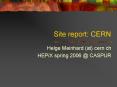 Site report: CERN PowerPoint PPT Presentation
