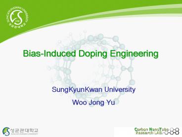 BiasInduced Doping Engineering
