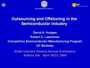 Outsourcing and Offshoring in the Semiconductor Industry