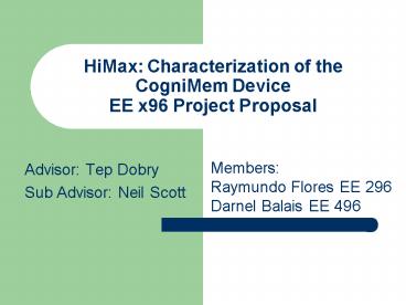 HiMax: Characterization of the CogniMem Device EE x96 Project Proposal