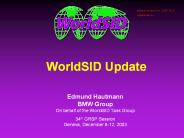 WorldSID Update