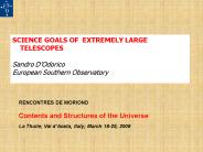 SCIENCE GOALS OF EXTREMELY LARGE TELESCOPES