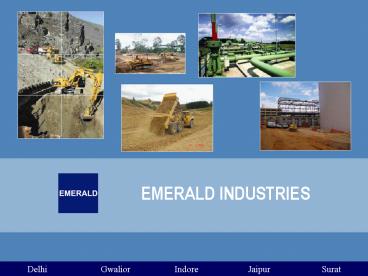 EMERALD INDUSTRIES