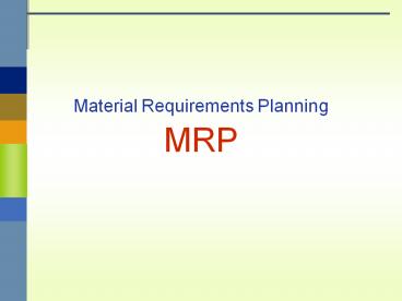 Material Requirements Planning