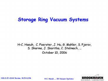 Storage Ring Vacuum Systems