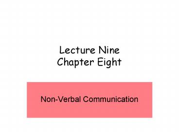 Lecture Nine Chapter Eight