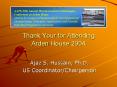 Thank Your for Attending Arden House 2004 PowerPoint PPT Presentation