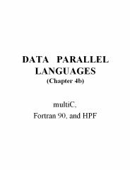 DATA PARALLEL LANGUAGES Chapter 4b