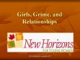 Girls, Grime, and Relationships PowerPoint PPT Presentation