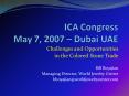 ICA Congress May 7, 2007 Dubai UAE PowerPoint PPT Presentation