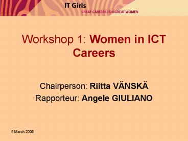 Workshop 1: Women in ICT Careers