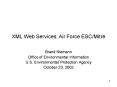 XML Web Services: Air Force ESCMitre PowerPoint PPT Presentation