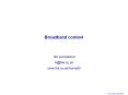 Broadband content PowerPoint PPT Presentation