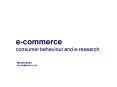 ecommerce consumer behaviour and eresearch PowerPoint PPT Presentation