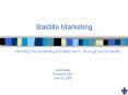 Bastille Marketing PowerPoint PPT Presentation