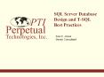 SQL Server Database Design and T-SQL Best Practices PowerPoint PPT Presentation