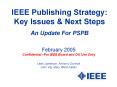IEEE%20Publishing%20Strategy:%20Key%20Issues%20 PowerPoint PPT Presentation