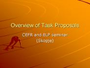Overview of Task Proposals