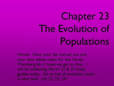 Chapter 23 The Evolution of Populations
