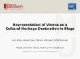 Representation of Vienna as a Cultural Heritage Destination in Blogs PowerPoint PPT Presentation