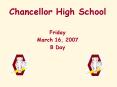 Chancellor High School PowerPoint PPT Presentation