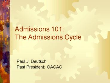 Admissions 101: The Admissions Cycle