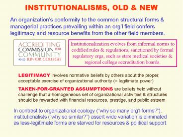 INSTITUTIONALISMS, OLD