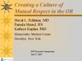 Creating a Culture of Mutual Respect in the OR PowerPoint PPT Presentation