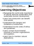 Tourism: Principles, Practices, Philosophies Part One: Tourism Overview PowerPoint PPT Presentation