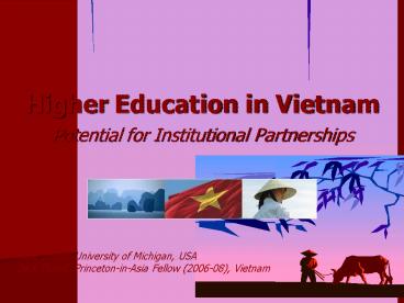 Higher Education in Vietnam Potential for Institutional Partnerships