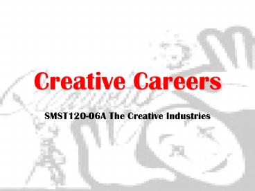 Creative Careers