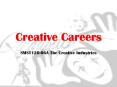 Creative Careers PowerPoint PPT Presentation