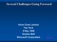 Several Challenges Going Forward PowerPoint PPT Presentation