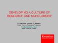 DEVELOPING A CULTURE OF RESEARCH AND SCHOLARSHIP PowerPoint PPT Presentation