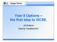 Year 8 Options the first step to GCSE. PowerPoint PPT Presentation