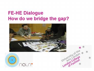 FEHE Dialogue How do we bridge the gap