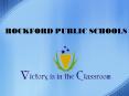 ROCKFORD PUBLIC SCHOOLS PowerPoint PPT Presentation