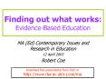 Finding out what works: EvidenceBased Education PowerPoint PPT Presentation