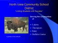 North Iowa Community School District Linking Students with Success PowerPoint PPT Presentation