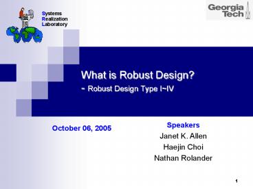 PPT – What is Robust Design Robust Design Type IIV PowerPoint ...