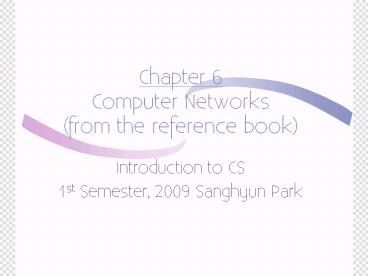 Chapter 6 Computer Networks from the reference book