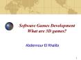 Software Games Development What are 3D games PowerPoint PPT Presentation