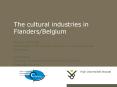 The cultural industries in FlandersBelgium PowerPoint PPT Presentation