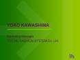 YOKO KAWASHIMA PowerPoint PPT Presentation