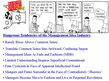 Dangerous Tendencies of the Management Idea Industry