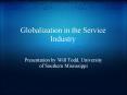 Globalization in the Service Industry PowerPoint PPT Presentation