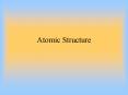Atomic Structure PowerPoint PPT Presentation