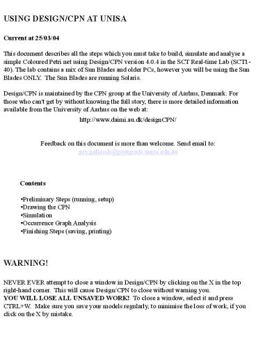 Using DesignCPN at UniSA