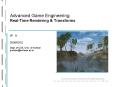 Advanced Game Engineering RealTime Rendering PowerPoint PPT Presentation